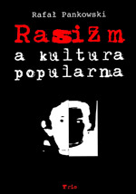 RASIZM A KULTURA POPULARNA