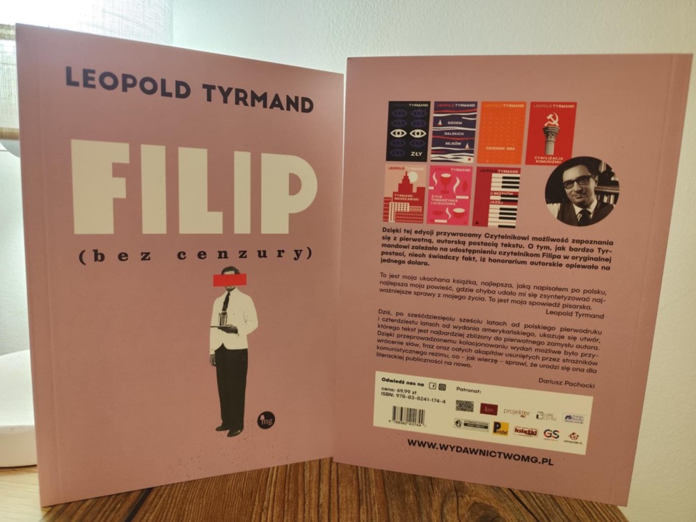 PATRONAT STOWARZYSZENIA „NIGDY WIĘCEJ”: „FILIP (BEZ CENZURY)” LEOPOLDA TYRMANDA