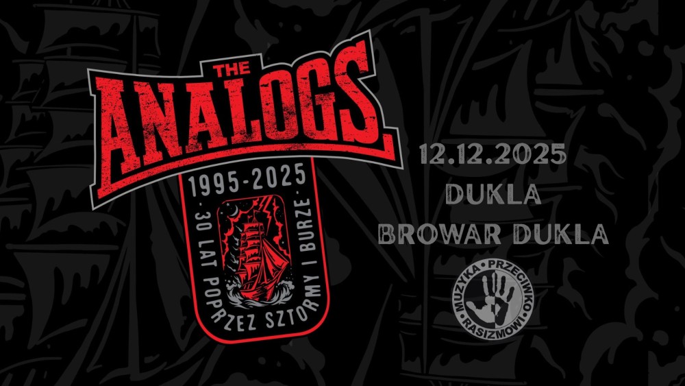 MUZYKA PRZECIWKO RASIZMOWI: THE ANALOGS W DUKLI