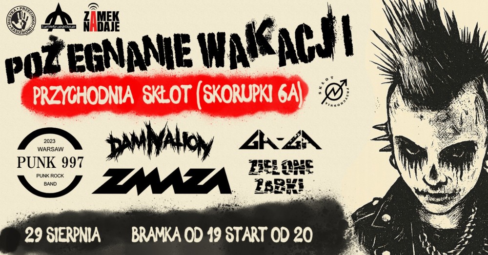 MUZYKA PRZECIWKO RASIZMOWI: GA-GA ZIELONE ŻABKI, ZMAZA, DAMNATION I PUNK 997 NA POŻEGNANIE WAKACJI