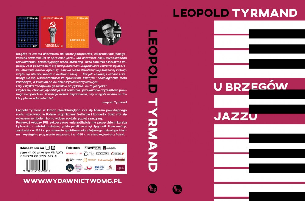 PATRONAT STOWARZYSZENIA „NIGDY WIĘCEJ”: LEOPOLD TYRMAND „U BRZEGÓW JAZZU”