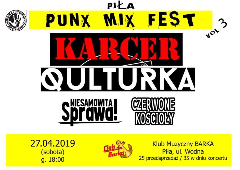 „PUNX MIX FEST” POD SZYLDEM „MUZYKI PRZECIWKO RASIZMOWI” 