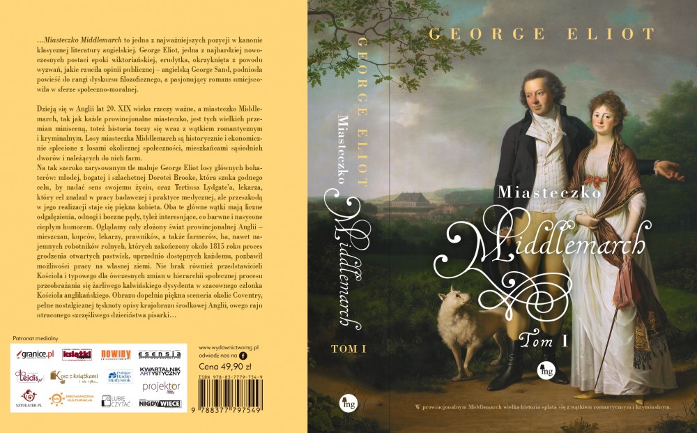 PATRONAT STOWARZYSZENIA „NIGDY WIĘCEJ”: GEORGE ELIOT „MIASTECZKO MIDDLEMARCH”