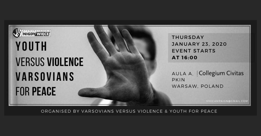 YOUTH VERSUS VIOLENCE: VARSOVIANS FOR PEACE