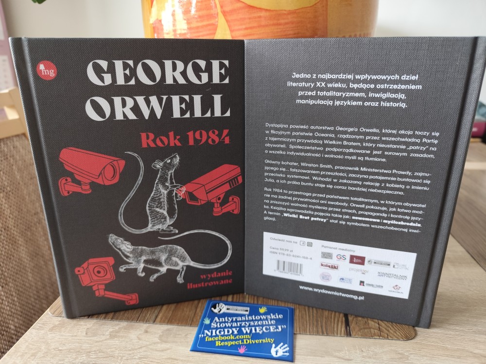 PATRONAT STOWARZYSZENIA „NIGDY WIĘCEJ”: GEORGE ORWELL „ROK 1984” 