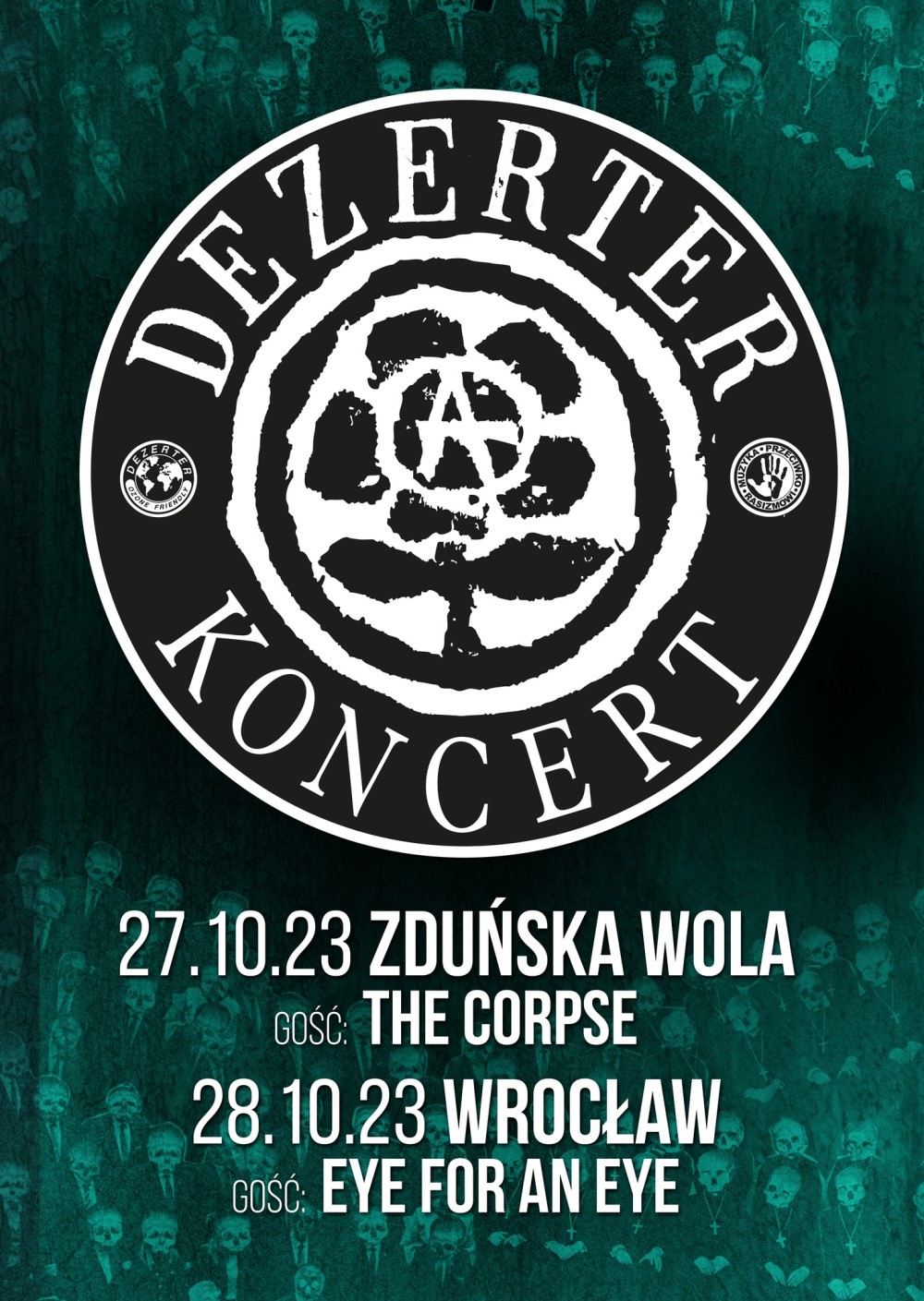 MUZYKA PRZECIWKO RASIZMOWI: DEZERTER W ZDUŃSKIEJ WOLI I WROCŁAWIU