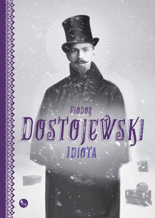 „IDIOTA” FIODORA DOSTOJEWSKIEGO W KATALOGU WYDAWNICTWA MG