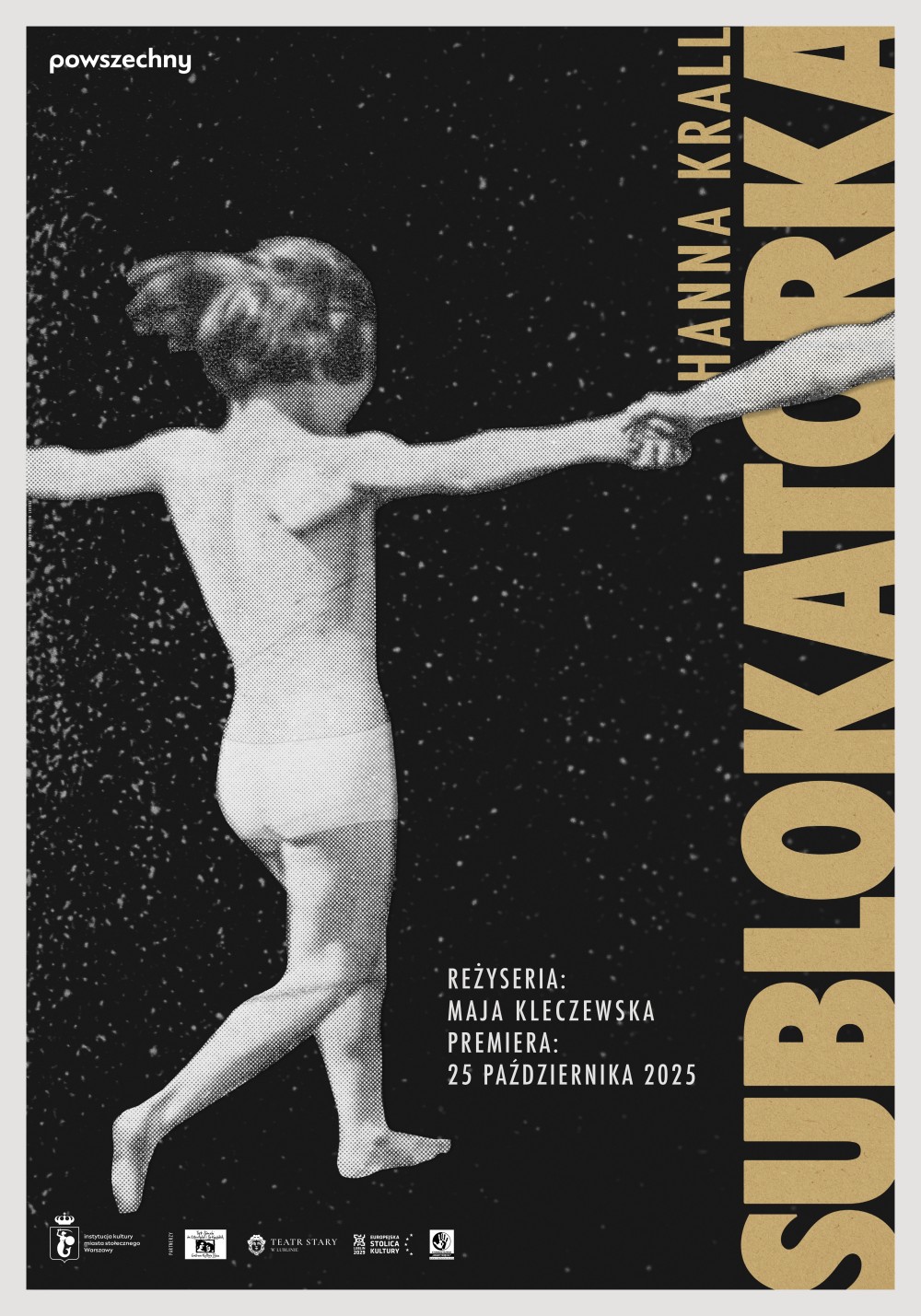 PATRONAT STOWARZYSZENIA „NIGDY WIĘCEJ: „SUBLOKATORKA” W TEATRZE POWSZECHNYM