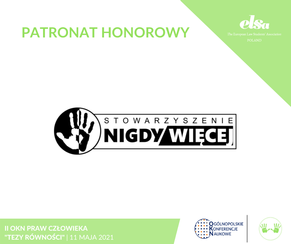 PATRONAT HONOROWY „NIGDY WIĘCEJ” NAD KONFERENCJĄ NAUKOWĄ PRAW CZŁOWIEKA