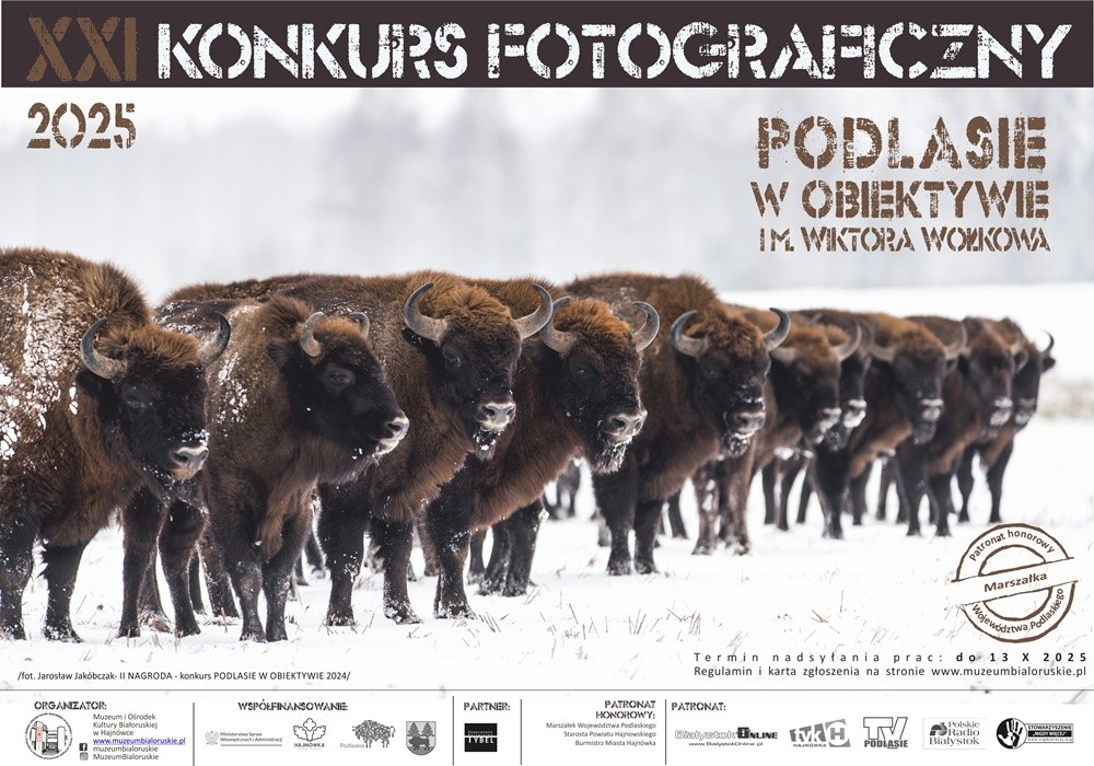 PATRONAT STOWARZYSZENIA „NIGDY WIĘCEJ”: KONKURS FOTOGRAFICZNY „PODLASIE W OBIEKTYWIE”