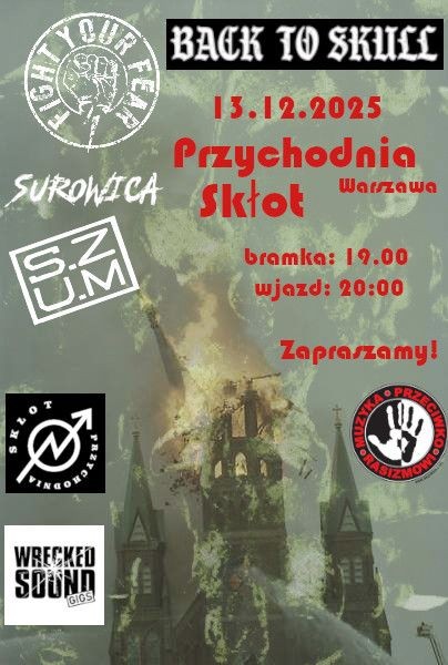 MUZYKA PRZECIWKO RASIZMOWI: BACK TO SKULL, S.Z.U.M., SUROWICA I FIGHT YOUR FEAR