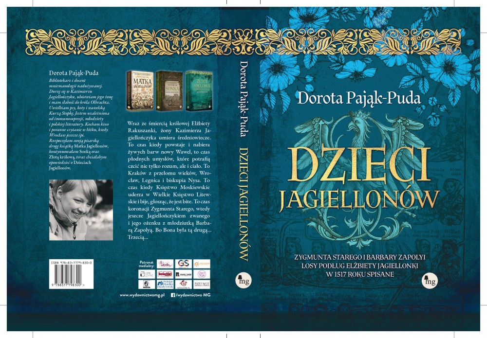 PATRONAT STOWARZYSZENIA „NIGDY WIĘCEJ”: DOROTA PAJĄK-PUDA „DZIECI JAGIELLONÓW”