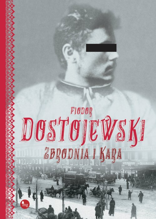 FIODOR DOSTOJEWSKI ZBRODNIA I KARA