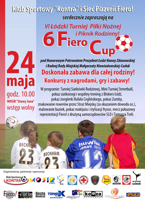 6. FIERO CUP – ŁÓDZKI TURNIEJ PIŁKI NOŻNEJ I PIKNIK RODZINNY